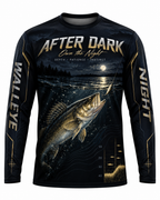 After Dark Own the Night Walleye Night Fishing Apparel Long Sleeve